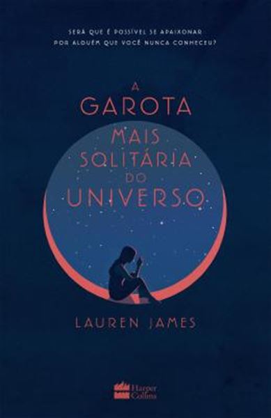 Picture of A GAROTA MAIS SOLITARIA DO UNIVERSO