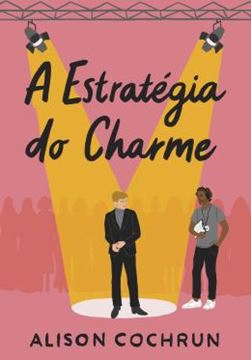 Imagem de A ESTRATEGIA DO CHARME