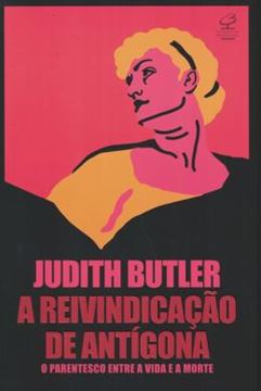 Imagem de A REIVINDICACAO DE ANTIGONA