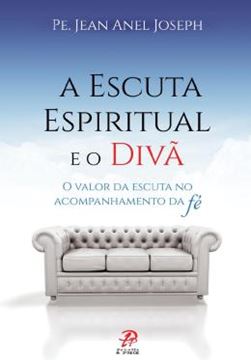 Imagem de A ESCUTA ESPIRITUAL E O DIVA