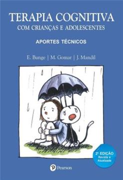 Imagem de TERAPIA COGNITIVA COM CRIANCAS E ADOLESCENTES - APORTES TECNICOS