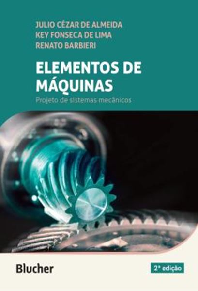 Picture of ELEMENTOS DE MAQUINAS - PROJETO DE SISTEMAS MECANICOS