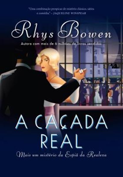 Picture of A CAÇADA REAL - A ESPIÃ DA REALEZA - LIVRO 3