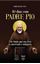 Imagem de 40 DIAS COM PADRE PIO