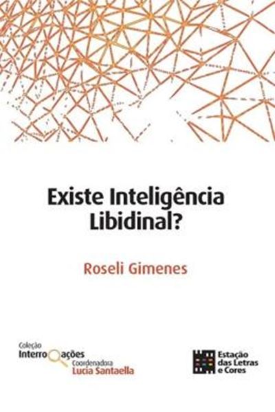 Picture of EXISTE INTELIGÊNCIA LIBIDINAL?
