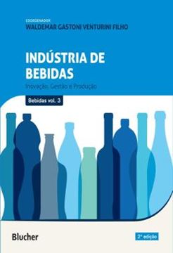 Imagem de INDUSTRIA DE BEBIDAS - VOLUME 3 - INOVACAO, GESTAO E PRODUCAO - 2ªED