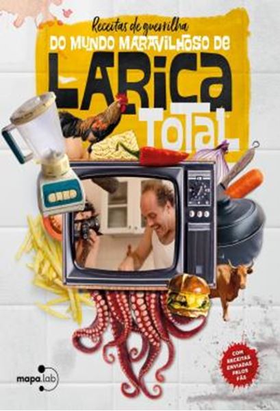 Picture of RECEITAS DE GUERRILHA DO MUNDO MARAVILHOSO DE LARICA TOTAL