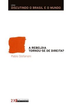 Imagem de A REBELDIA TORNOU-SE DE DIREITA?