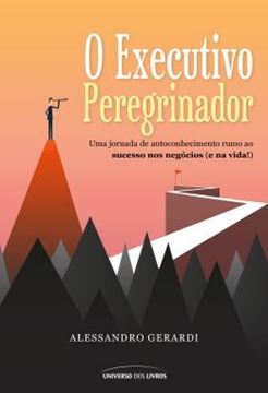 Imagem de O EXECUTIVO PEREGRINADOR