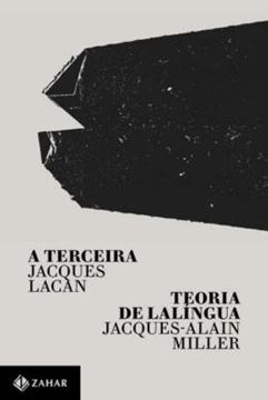 Imagem de A TERCEIRA / TEORIA DE LALINGUA