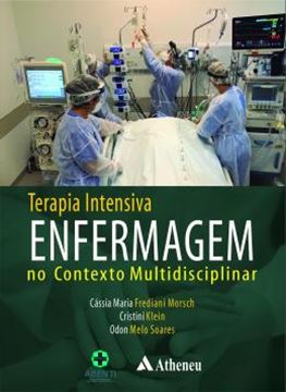 Imagem de TERAPIA INTENSIVA ENFERMAGEM NO CONTEXTO MULTIDISCIPLINAR