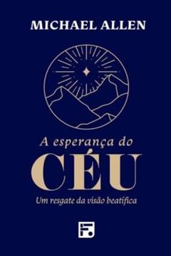 Imagem de A ESPERANCA DO CEU