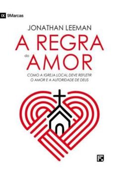Imagem de A REGRA DO AMOR