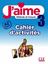 Imagem de J´AIME 3 (A2) - CAHIER D´ACTIVITES