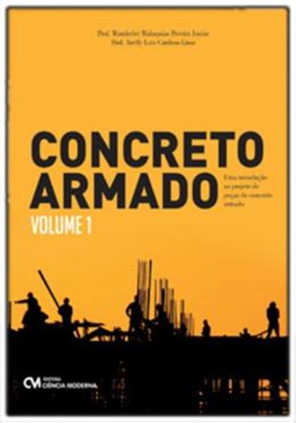 Picture of CONCRETO ARMADO UMA INTRODUCAO AO PROJETO DE PECAS DE CONCRETO ARMADO VOL 1