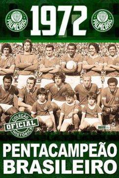 Imagem de COLECAO OFICIAL HISTORICA PALMEIRAS EDICAO 09 - POSTER BRASILEIRO 1972