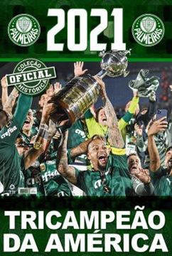 Imagem de COLECAO OFICIAL HISTORICA PALMEIRAS EDICAO 26 - POSTER LIBERTADORES 2021