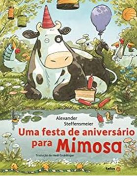 Imagem de UMA FESTA DE ANIVERSARIO PARA A MIMOSA - VOL. 8