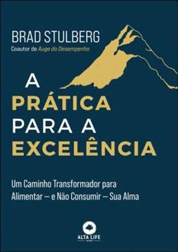Imagem de A PRATICA PARA A EXCELENCIA