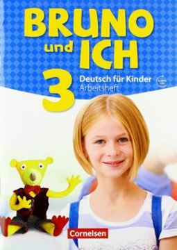 Imagem de BRUNO UND ICH BAND 3 - ARBEITSHEFT MIT AUDIO-CD: ARBEITSHEFT 3