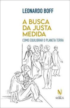 Imagem de A BUSCA DA JUSTA MEDIDA