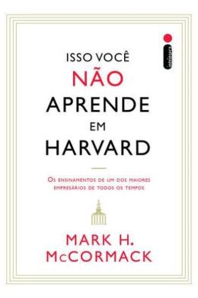 Picture of ISSO VOCE NAO APRENDE EM HARVARD