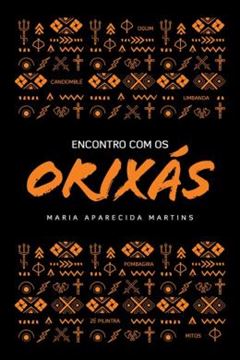 Imagem de ENCONTRO COM OS ORIXAS