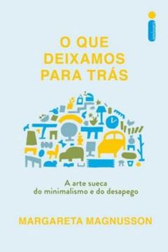 Imagem de O QUE DEIXAMOS PARA TRAS
