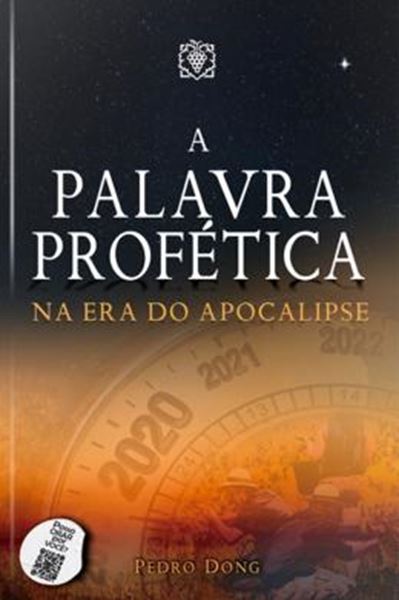 Picture of A PALAVRA PROFÉTICA