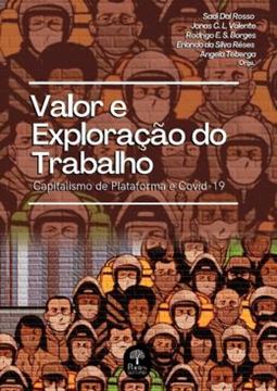 Imagem de VALOR E EXPLORAÇÃO DO TRABALHO - CAPITALISMO DE PLATAFORMA E COVID 19