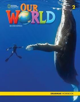 Imagem de OUR WORLD 2 GRAMMAR WORKBOOK - 2ND ED