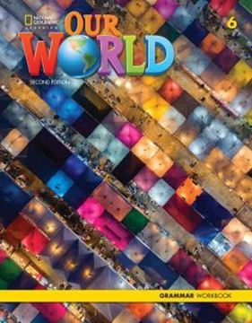 Imagem de OUR WORLD 6 - GRAMMAR WORKBOOK - 2ND ED