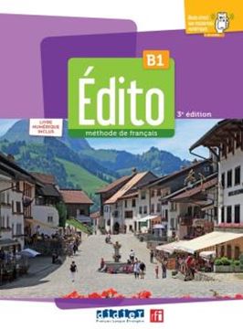 Imagem de EDITO B1 - LIVRE ELEVE + LIVRE NUMERIQUE - 3EME ED.
