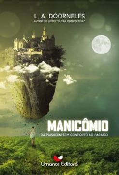 Imagem de MANICOMIO - DA PAISAGEM SEM CONFORTO AO PARAISO