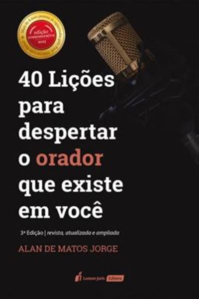 Picture of 40 LICOES PARA DESPERTAR O ORADOR QUE EXISTE EM VOCE - 3ª ED.