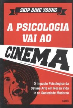 Imagem de PSICOLOGIA VAI AO CINEMA, A
