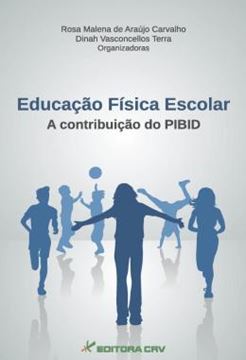 Imagem de EDUCACAO FISICA ESCOLAR - A CONTRIBUICAO DO PIBID