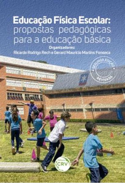 Picture of EDUCACAO FISICA ESCOLAR - PROPOSTAS PEDAGOGICAS PARA A EDUCACAO BASICA