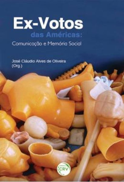 Picture of EX-VOTOS DAS AMERICAS - COMUNICACAO E MEMORIA SOCIAL
