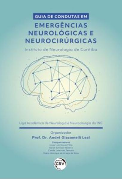 Picture of GUIA DE CONDUTAS EM EMERGENCIAS NEUROLOGICAS E NEUROCIRURGICAS – INSTITUTO DE NEUROLOGIA DE CURITIBA