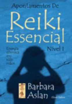Imagem de APONTAMENTOS DE REIKI ESSENCIAL NIVEL I