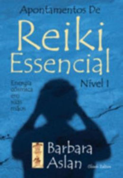 Picture of APONTAMENTOS DE REIKI ESSENCIAL NIVEL I