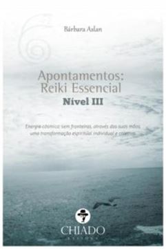 Imagem de APONTAMENTOS DE REIKI ESSENCIAL NIVEL III