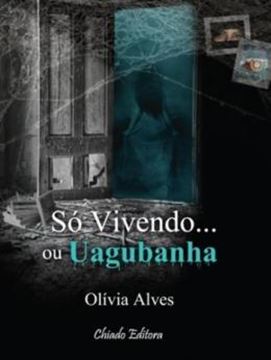 Imagem de SO VIVENDO... OU UAGUBANHA