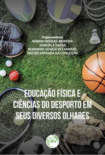 Picture of EDUCACAO FISICA E CIENCIAS DO DESPORTO EM SEUS DIVERSOS OLHARES