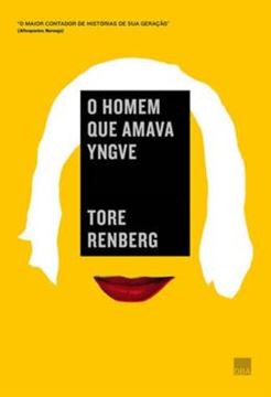 Imagem de O HOMEM QUE AMAVA YNGVE