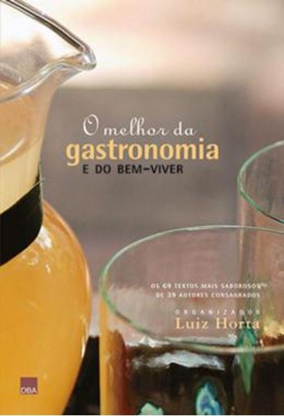 Picture of O MELHOR DA GASTRONOMIA E DO BEM VIVER