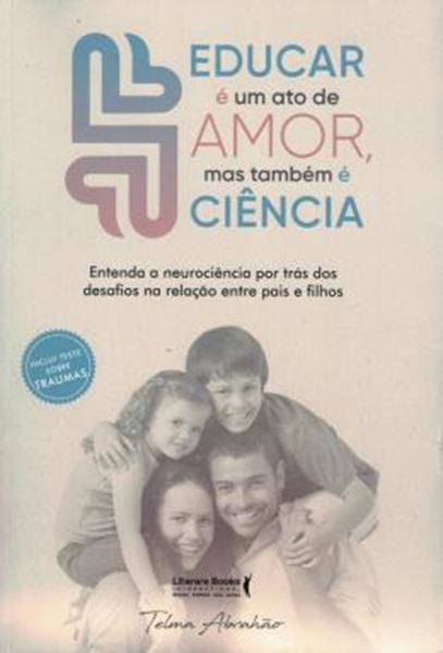 Picture of EDUCAR É UM ATO DE AMOR, MAS TAMBÉM É CIÊNCIA
