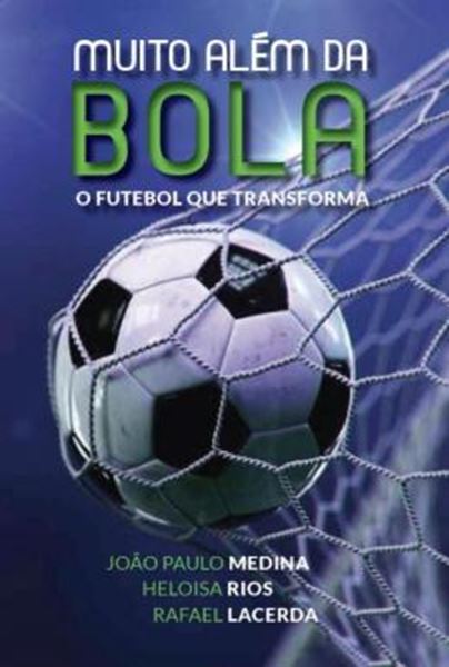 Picture of MUITO ALEM DA BOLA