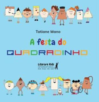 Imagem de A FESTA DO QUADRADINHO